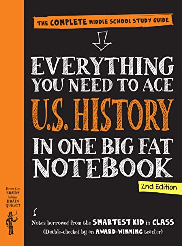 Everything You Need to Ace U.S. History in One Big Fat Notebook, 2nd Edition: The Complete Middle School Study Guide (Big Fat Notebooks) von Workman Publishing